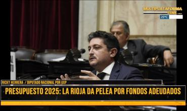 Presupuesto 2025: La Rioja da pelea por fondos adeudados y pide 432 mil millones de pesos