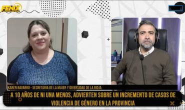 Karen Navarro, a 10 años del “Ni Una Menos”, advirtió un fuerte aumento de denuncias por violencia de género en La Rioja