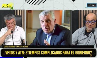 Carlos Germano sobre los vetos y ATN: “No hay ningún puente, está todo roto porque no hay política legislativa”