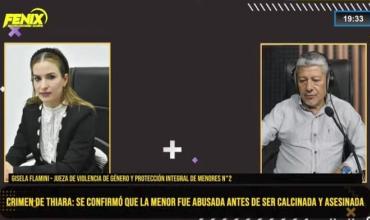  Dra. Gisela Flamini sobre el caso Thiara: “El acusado fue procesado con pruebas contundentes por el femicidio”